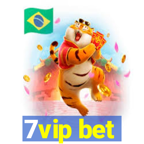 7vip bet